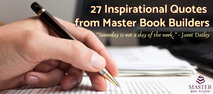 27 inspirational quotes to get you motivated to write your book this year image of a hand with a pen writing on paper