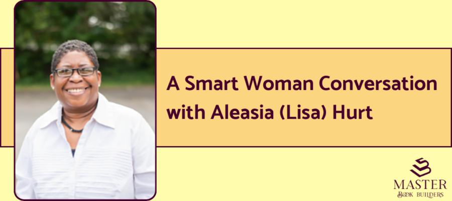 An image of poet, content marketer, and resilience coach Alaesia "Lisa" Hurt. Next to the image is the text "A Smart Woman Conversation with Alaesia (Lisa) Hurt." This image is attached to a post on the 7 Cs of resilience.