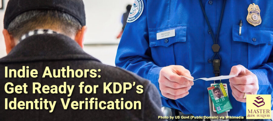 image of officer checking ID as featured image for blog post, Indie Authors: Get Ready for KDP's Identity Verification, by Tom Collins