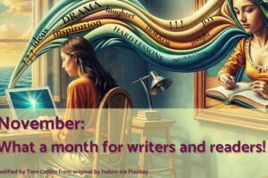 featured image for blog post, November is All About Writing, Reading, and Books!, by Tom Collins