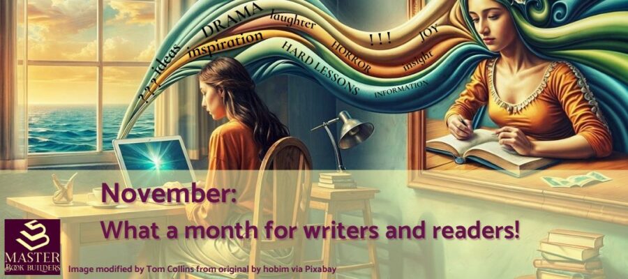 featured image for blog post, November is All About Writing, Reading, and Books!, by Tom Collins