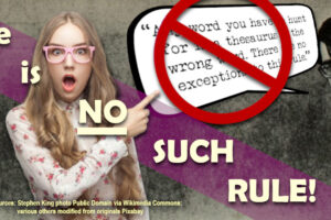 featured image showing woman appalled by Stephen King's assertion that writers should never use a thesaurus for blog post entitled, 'No Thesaurus? NO WAY, Stephen King!' by Tom Collins