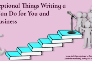 20 Exceptional Things a Book Can Do for You and Your Business
