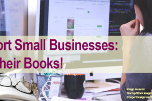featured image showing woman at desk buying books for blog post, Support Small Businesses: Buy Their Books!, by Tom Collins