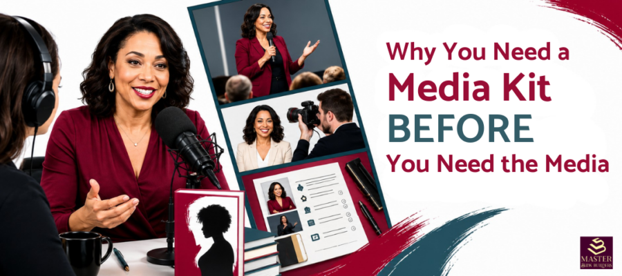 Why you need a media kit before you need the media