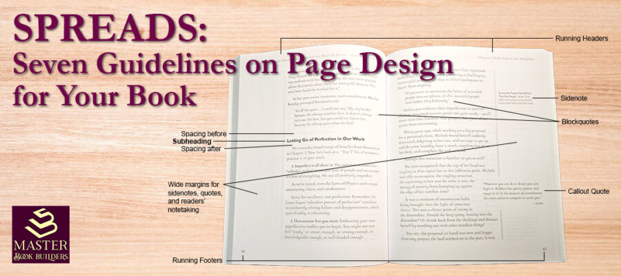 banner image showing an open book with labels pointing to some page design features for blog post, SPREADS: Seven Guidelines on Page Design for Your Book, by Tom Collins
